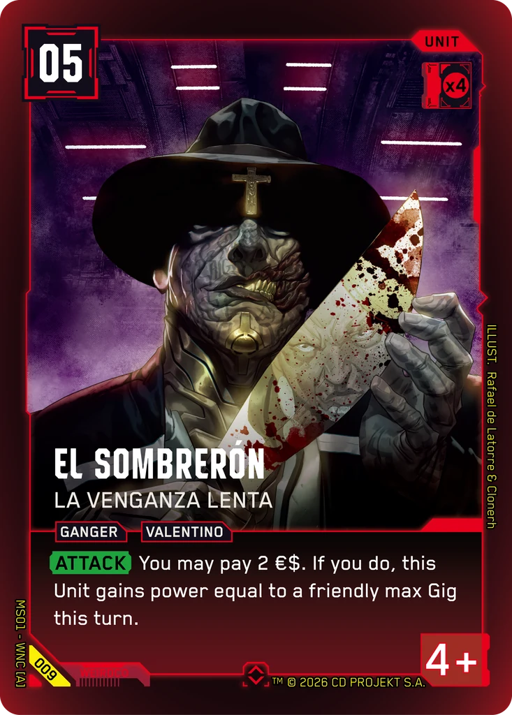 El Sombrerón: La Venganza Lenta — karta Unit Cyberpunk TCG (Welcome to Night City — Retail)