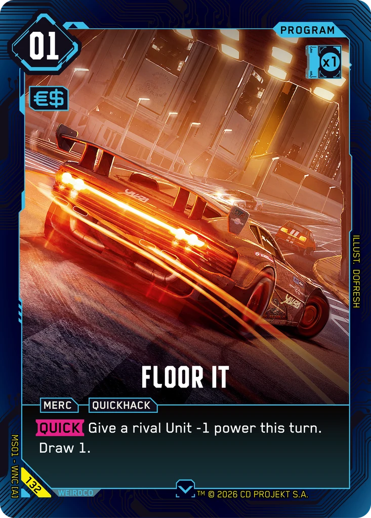 Floor It — karta Program Cyberpunk TCG (Welcome to Night City — Retail)