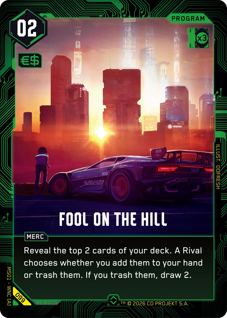 Fool on the Hill — karta Program Cyberpunk TCG (Welcome to Night City — Retail)