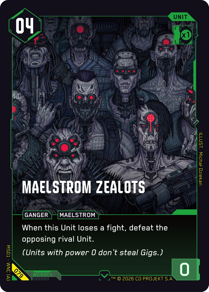 Maelstrom Zealots — karta Unit Cyberpunk TCG (Welcome to Night City — Retail)