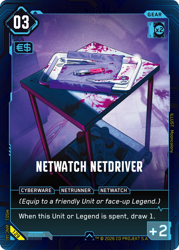 NetWatch Netdriver — karta Gear Cyberpunk TCG (Welcome to Night City — Retail)