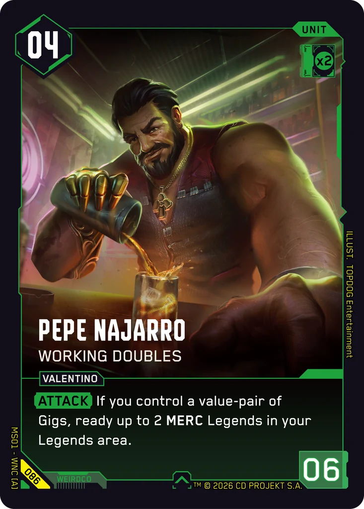 Pepe Najarro: Working Doubles — karta Unit Cyberpunk TCG (Welcome to Night City — Retail)