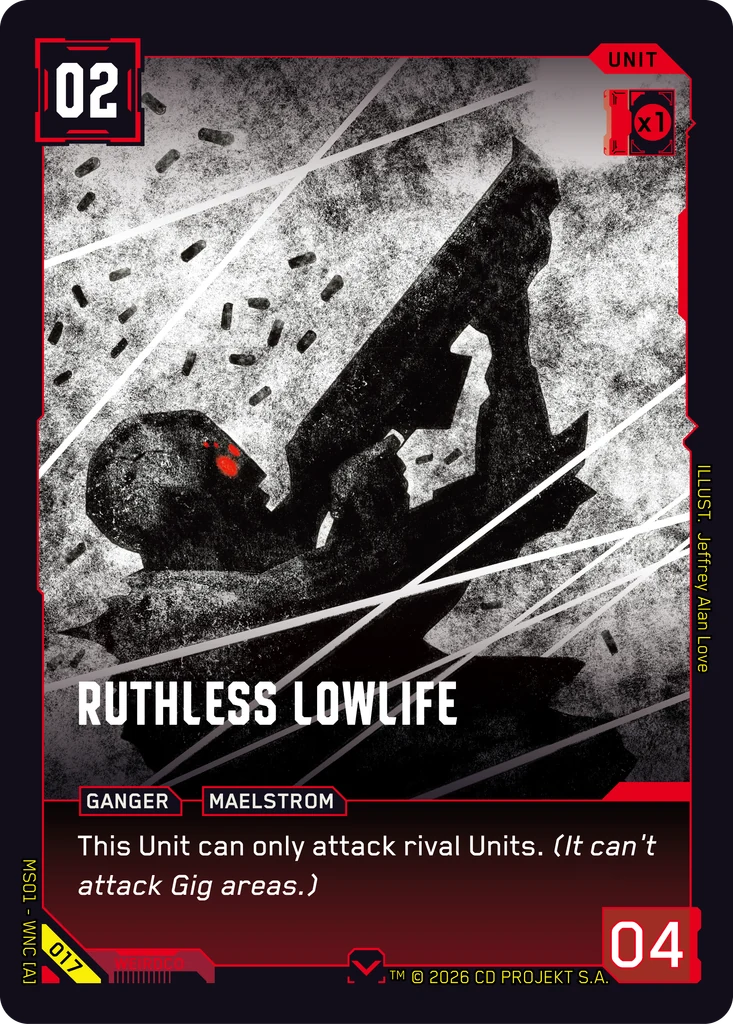 Ruthless Lowlife — karta Unit Cyberpunk TCG (Welcome to Night City — Retail)